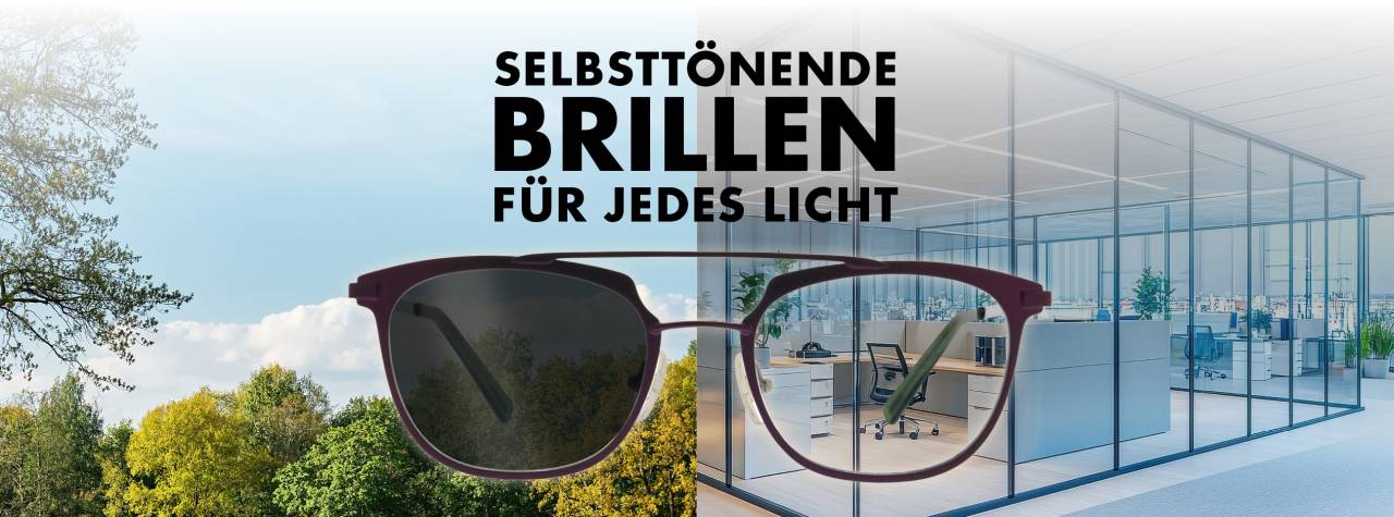 Selbsttönende Brillengläser für mehr Komfort